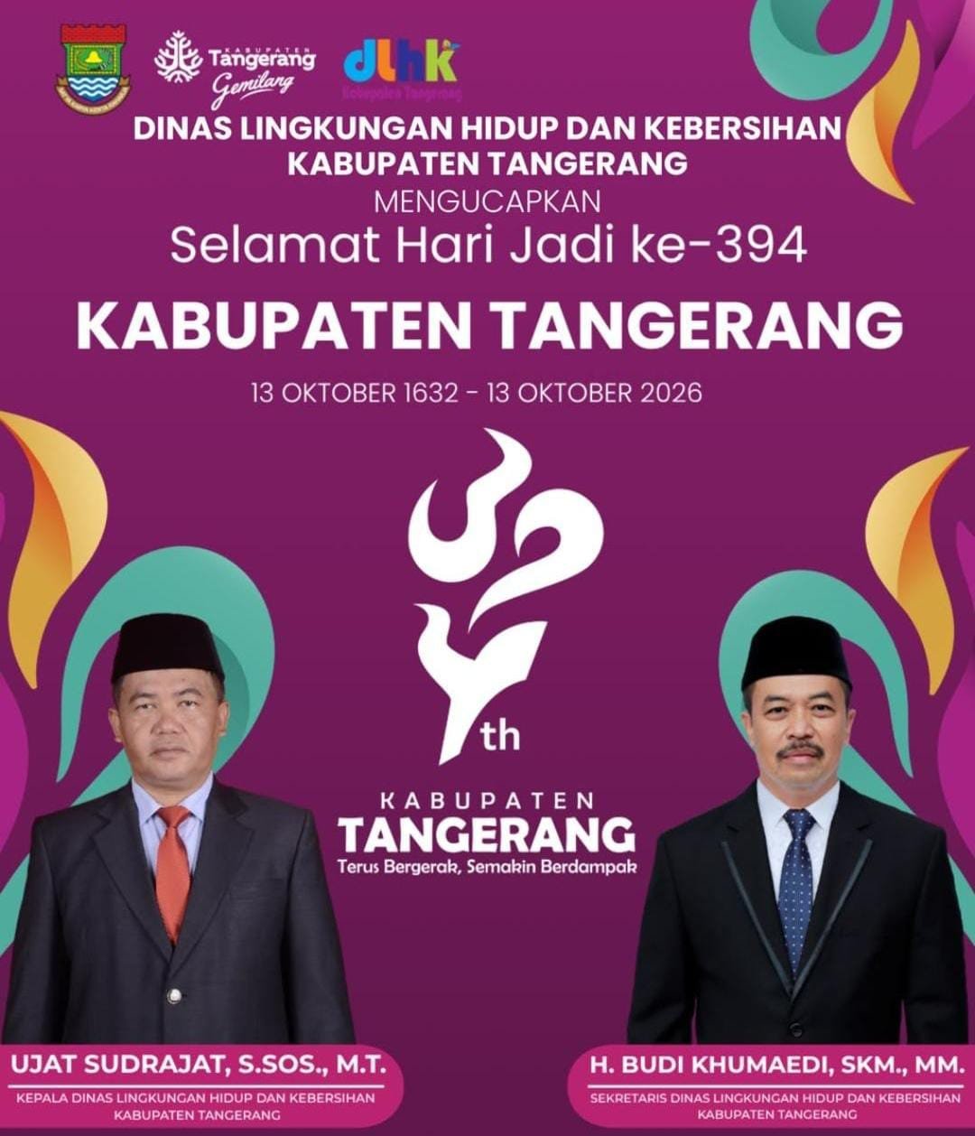 Dinas Lingkungan Hidup dan Kebersihan Kabupaten Tangerang mengucapkan Selamat Hari Jadi ke- 394 Kabupaten Tangerang (13 Oktober 1632 - 13 Oktober 2026).